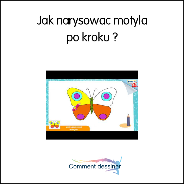 Jak narysować motyla po kroku